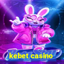 kebet casino